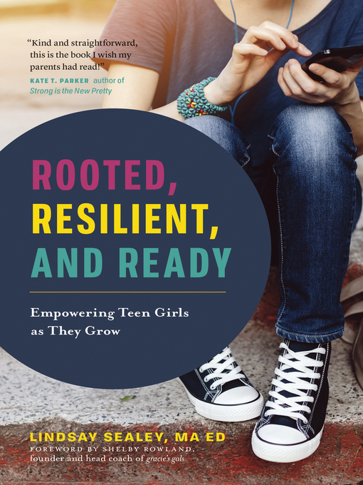 Title details for Rooted, Resilient, and Ready by Lindsay Sealey - Available